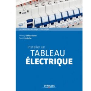 Installer un tableau électrique