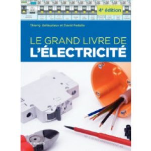 Le grand livre de l&rsquo;électricité
