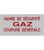 Clesse:plaque de signalisation Vanne de securite GAZ coupure generale 200×100