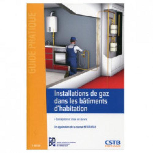 Installations de gaz dans les bâtiments d&rsquo;habitation